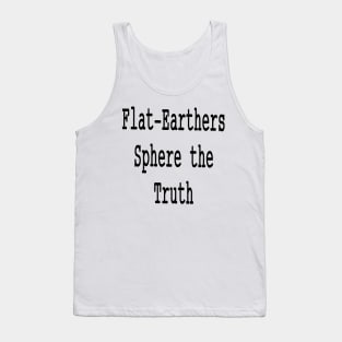 Sphere the Truth Tank Top